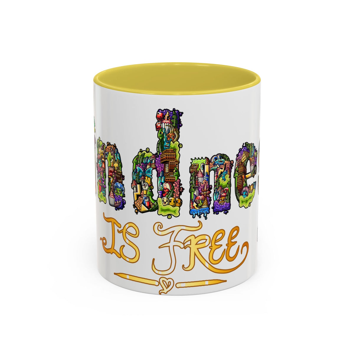 Kindness is Free Colorful Mugs (11oz, 15oz)