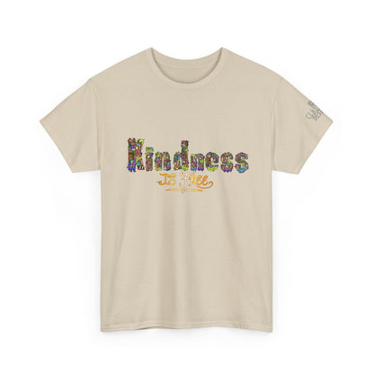 Kindness is Free Unisex Heavy Cotton Tee