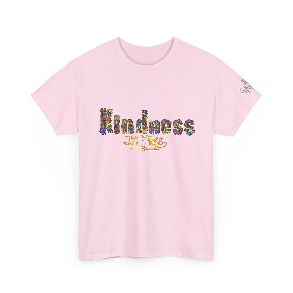 Kindness is Free Unisex Heavy Cotton Tee