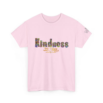 Kindness is Free Unisex Heavy Cotton Tee