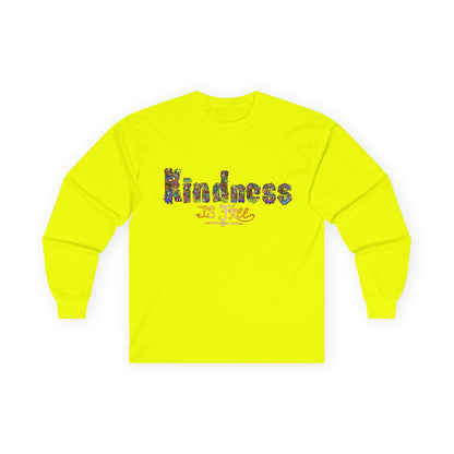 Kindness is Free Unisex Ultra Cotton Long Sleeve Tee
