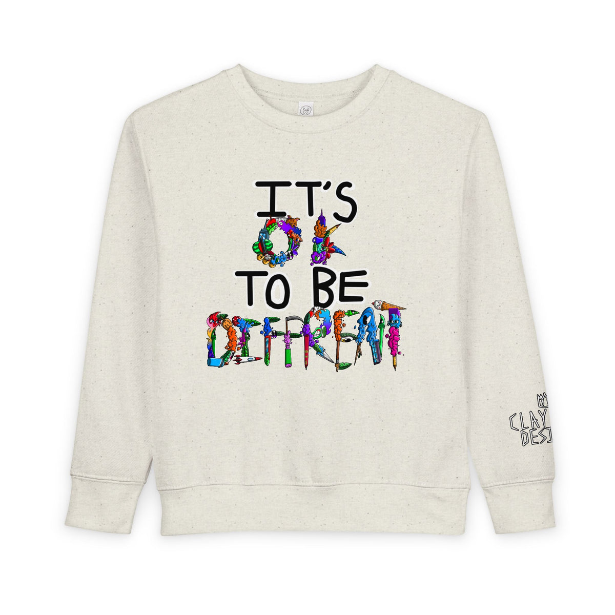 Toddler Sweatshirt-It's OK to be Different