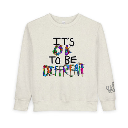 Toddler Sweatshirt-It's OK to be Different