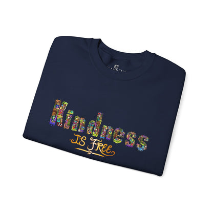 Kindness Is Free Unisex Heavy Blend™ Crewneck Sweatshirt