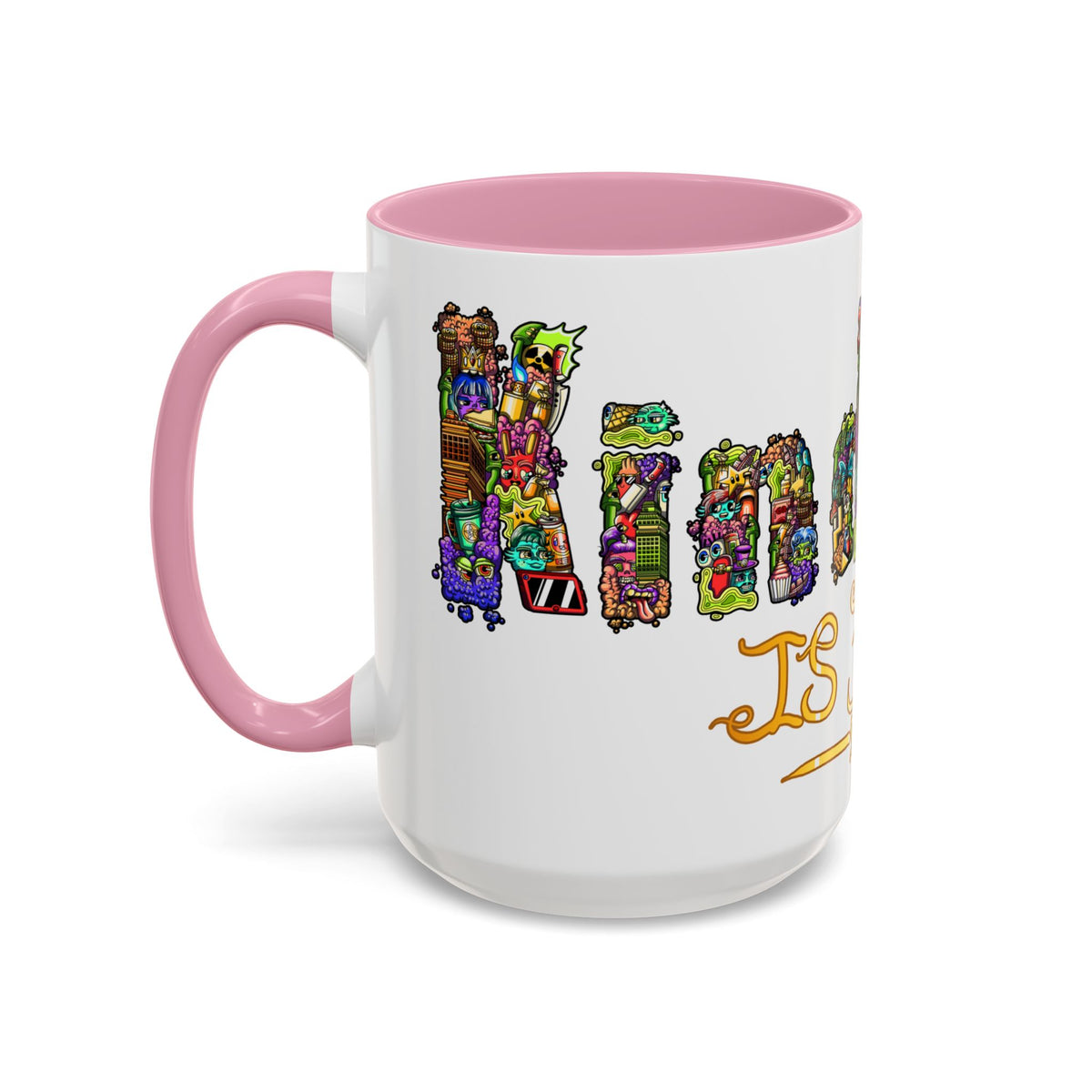 Kindness is Free Colorful Mugs (11oz, 15oz)