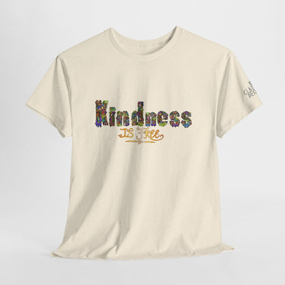 Kindness is Free Unisex Heavy Cotton Tee