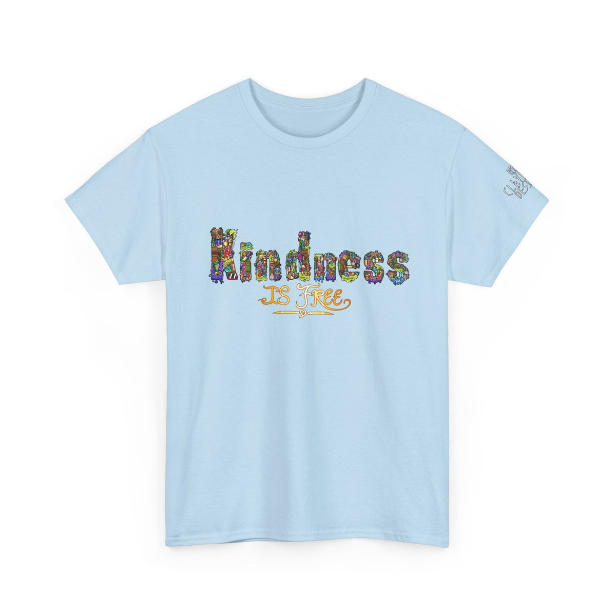 Kindness is Free Unisex Heavy Cotton Tee