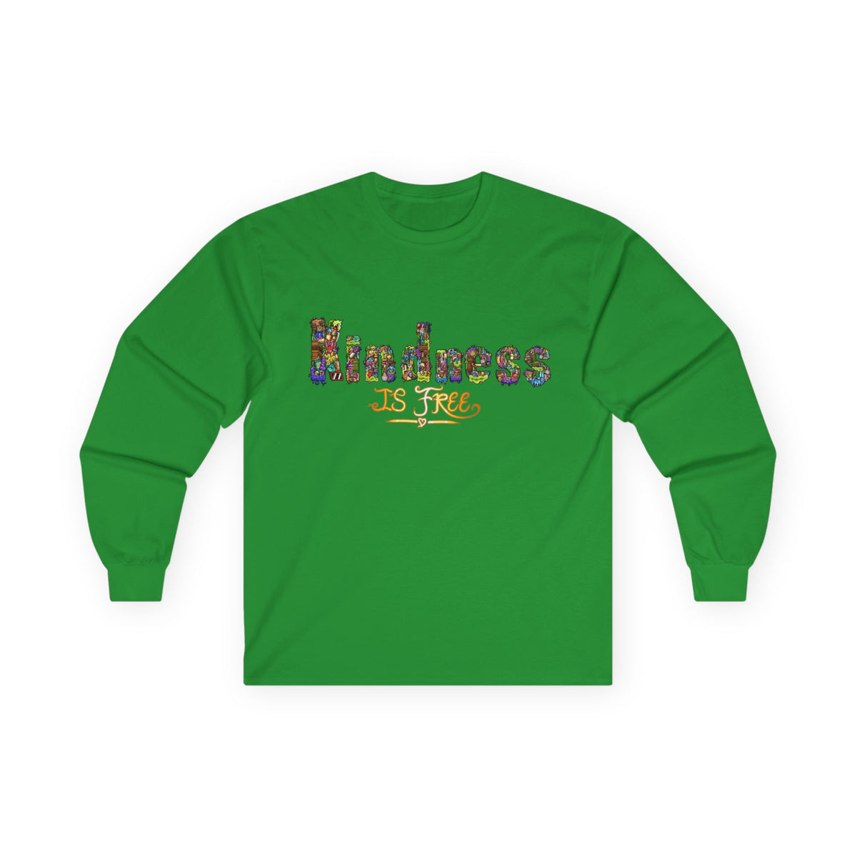 Kindness is Free Unisex Ultra Cotton Long Sleeve Tee