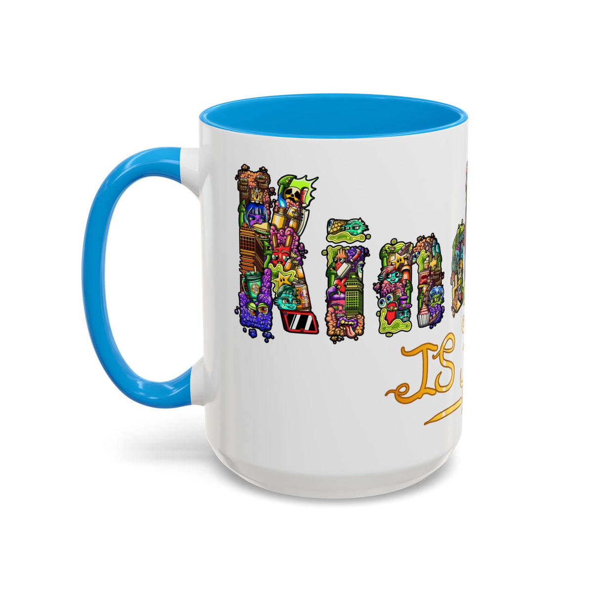 Kindness is Free Colorful Mugs (11oz, 15oz)