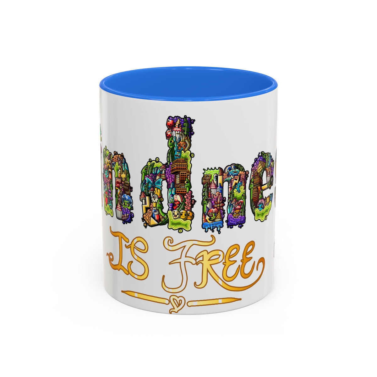 Kindness is Free Colorful Mugs (11oz, 15oz)