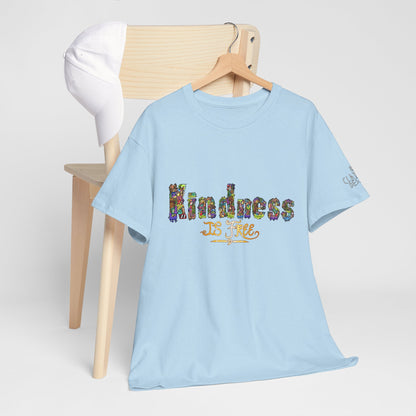 Kindness is Free Unisex Heavy Cotton Tee