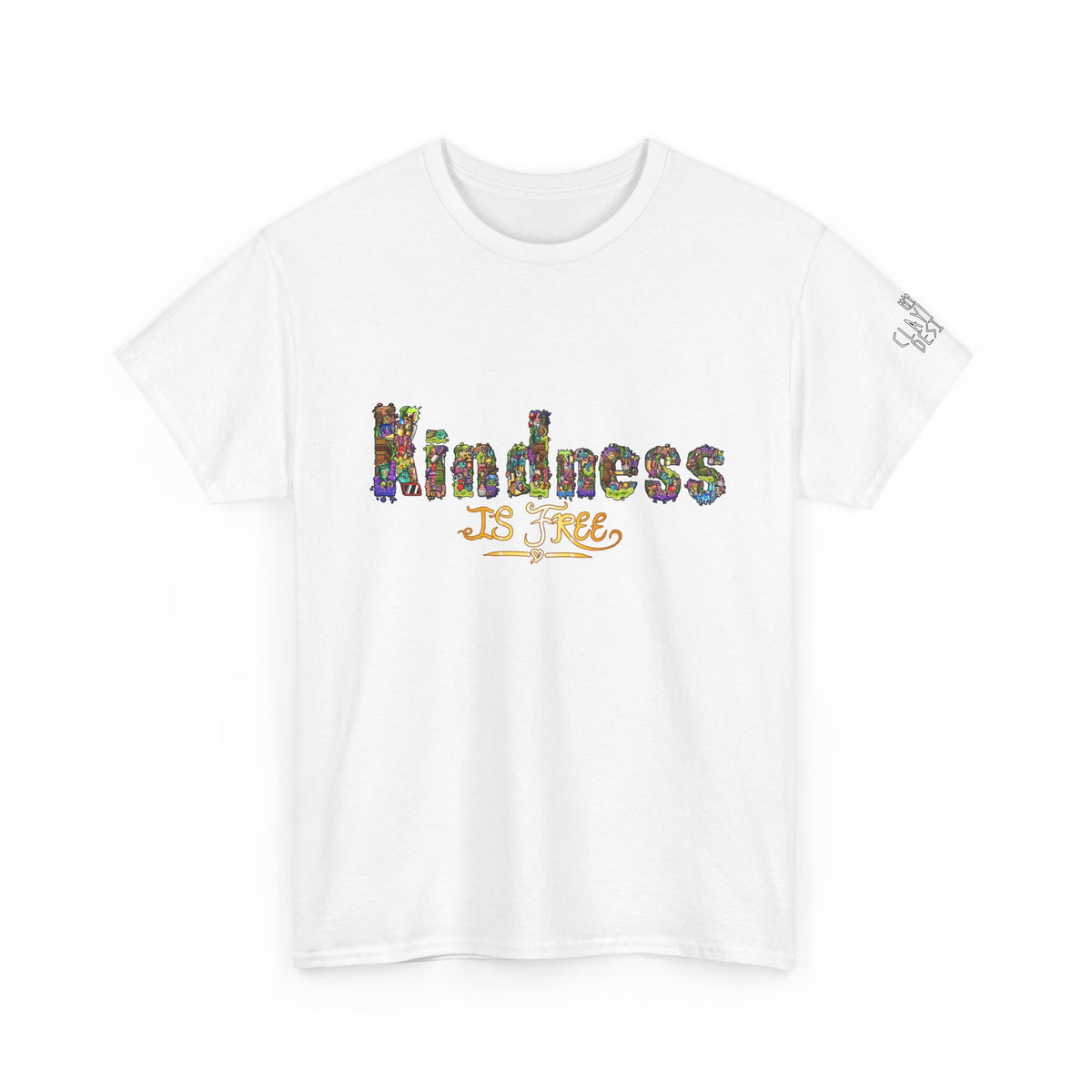 Kindness is Free Unisex Heavy Cotton Tee
