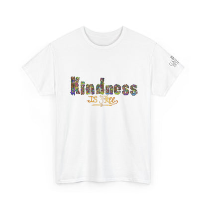 Kindness is Free Unisex Heavy Cotton Tee