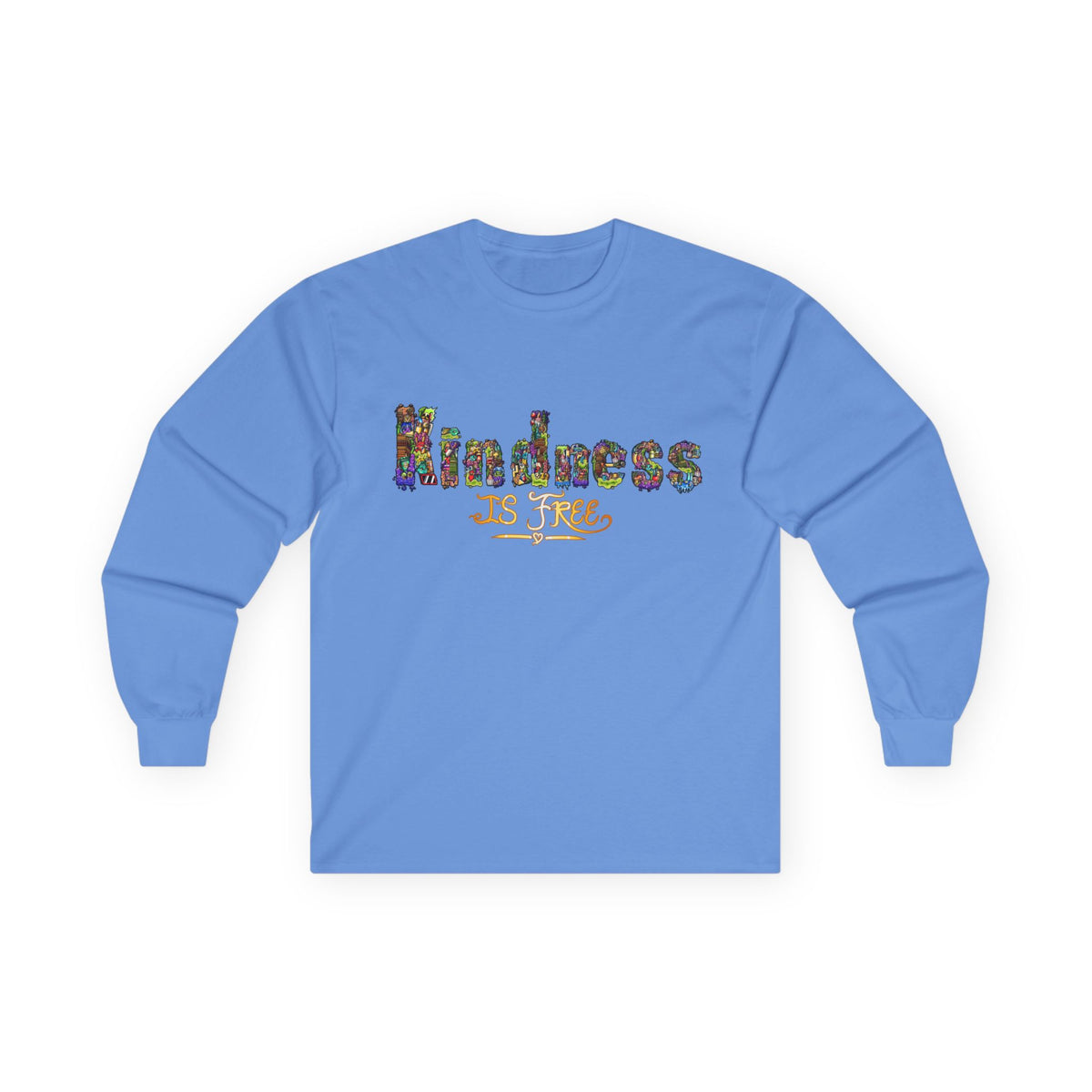Kindness is Free Unisex Ultra Cotton Long Sleeve Tee