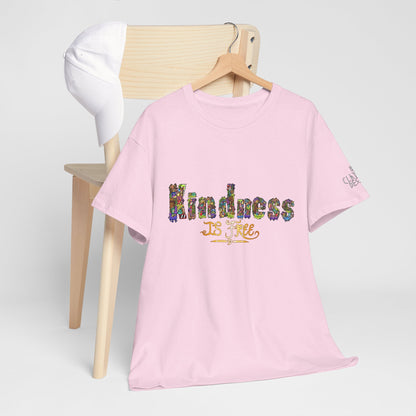 Kindness is Free Unisex Heavy Cotton Tee