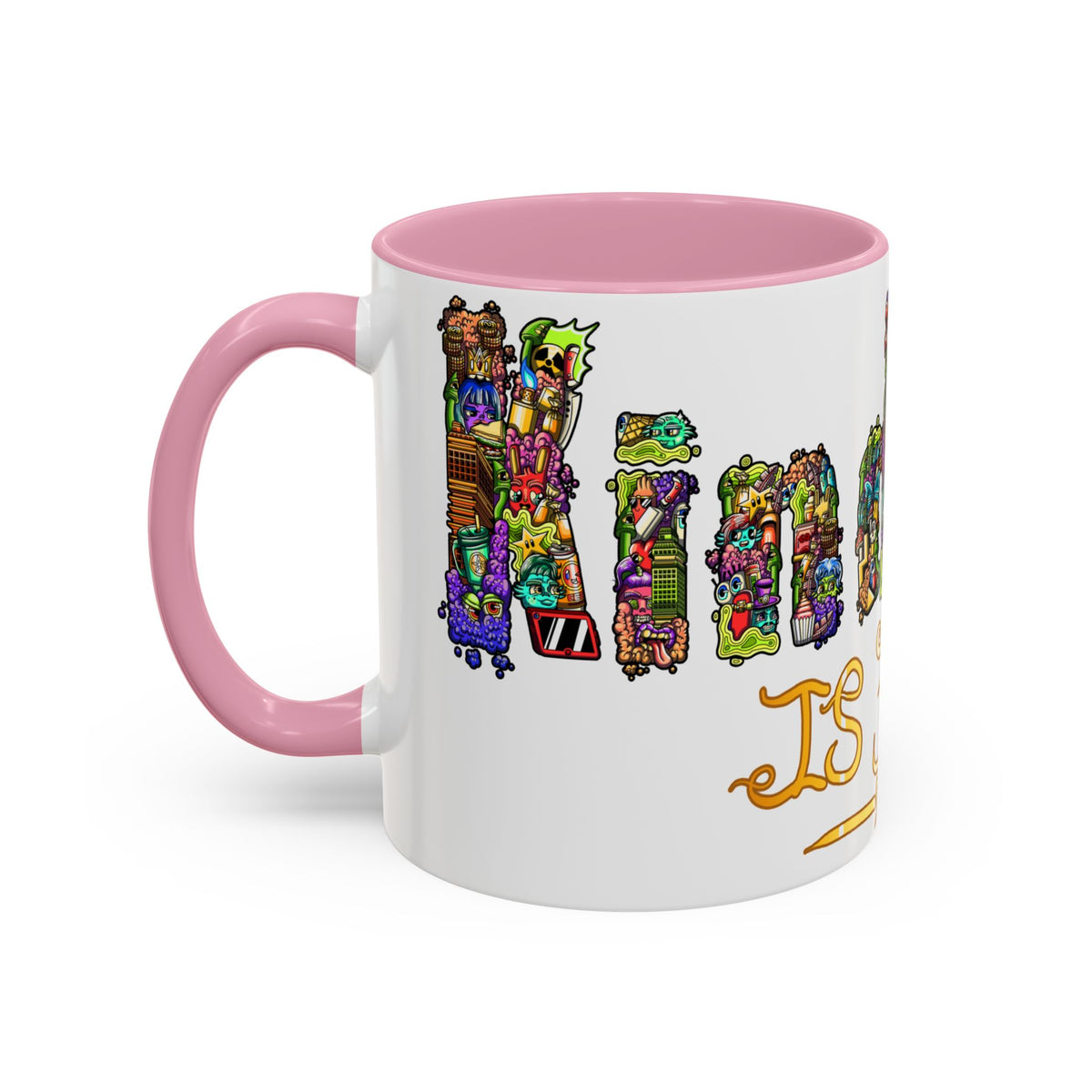 Kindness is Free Colorful Mugs (11oz, 15oz)