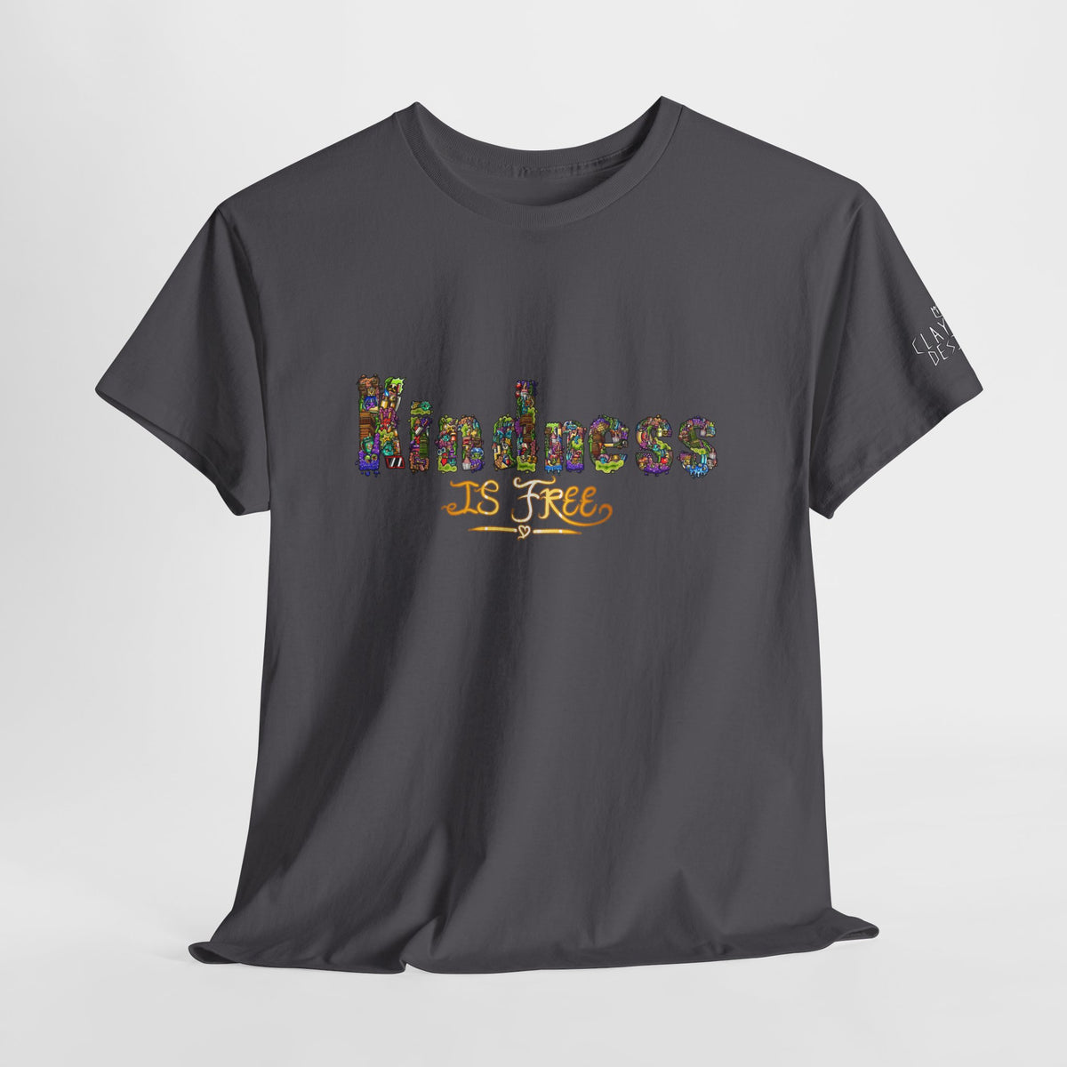 Kindness is Free Unisex Heavy Cotton Tee