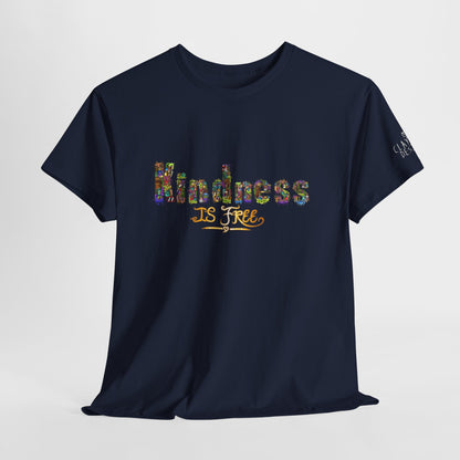 Kindness is Free Unisex Heavy Cotton Tee