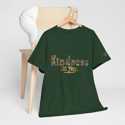 Kindness is Free Unisex Heavy Cotton Tee