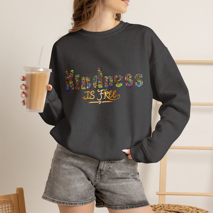 Kindness Is Free Unisex Heavy Blend™ Crewneck Sweatshirt